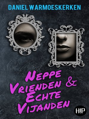 cover image of Neppe vrienden & echte vijanden